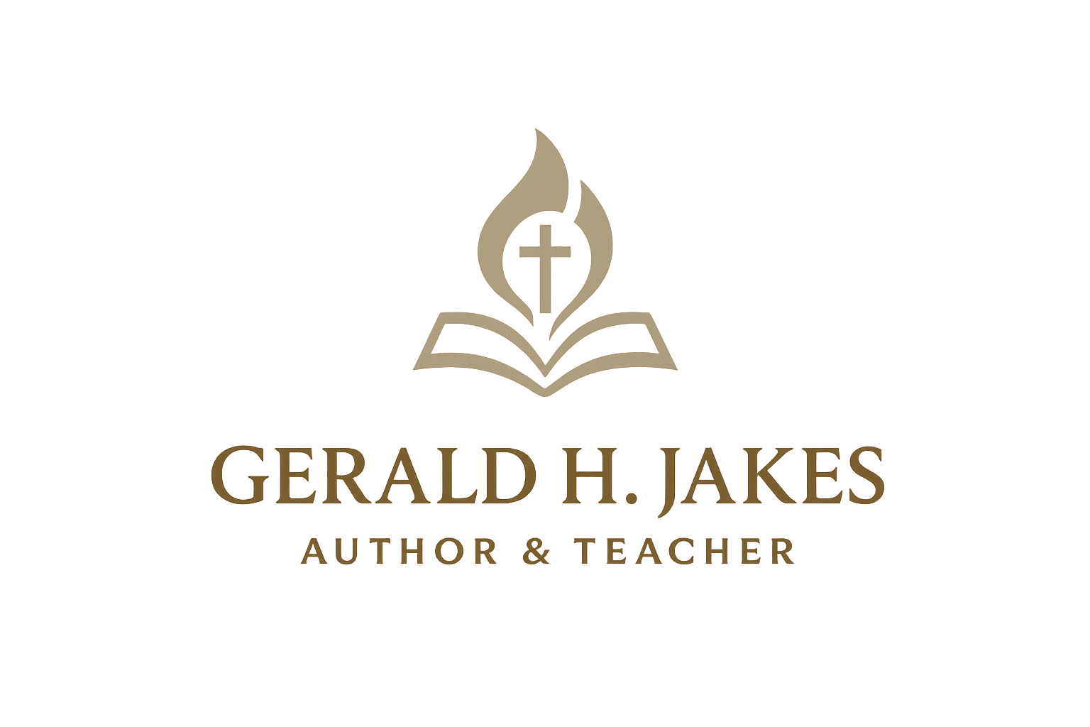 Gerald H. Jakes - Christian Author and Teacher
